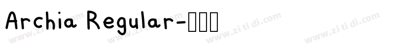 Archia Regular字体转换